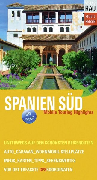 Reisebuch Rau Spanien Süd