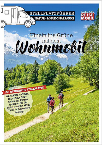 Stellplatzführer Hinein ins Grüne mit dem Wohnmobil Natur- und Nationalparks