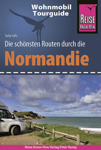 Wohnmobil Reise Know-How Tourguide Normandie