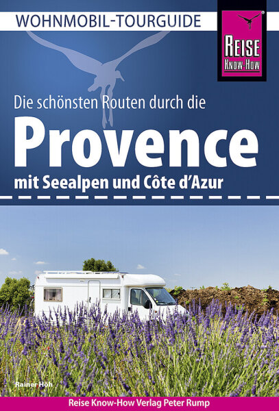 Wohnmobil Tourguide Reise Know-How Provence
