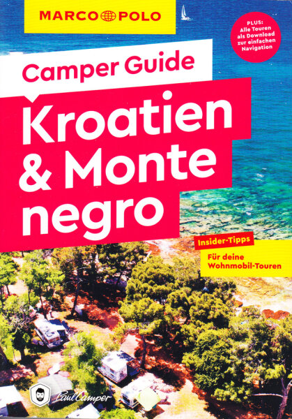 Camper Guide Kroatien & Montenegro